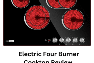 Electric Four Burner Cooktop Review